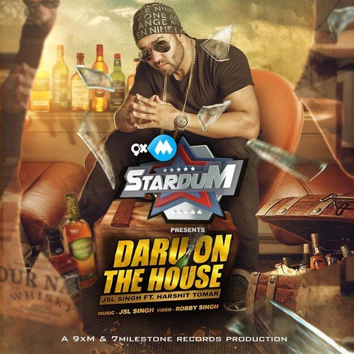 Daru on the House by JSL Singh, Harshit Tomar - Download on PagalFree