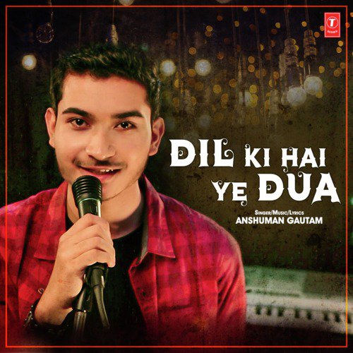 Dil Ki Hai Ye Dua by Sonu Shah Sisondia - Download on PagalFree