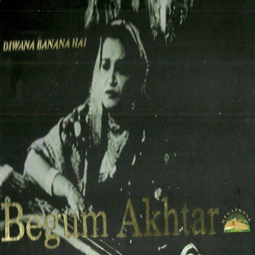Asar Jab Be Dil Ko Dikhana by Begum Akhtar - Download on PagalFree