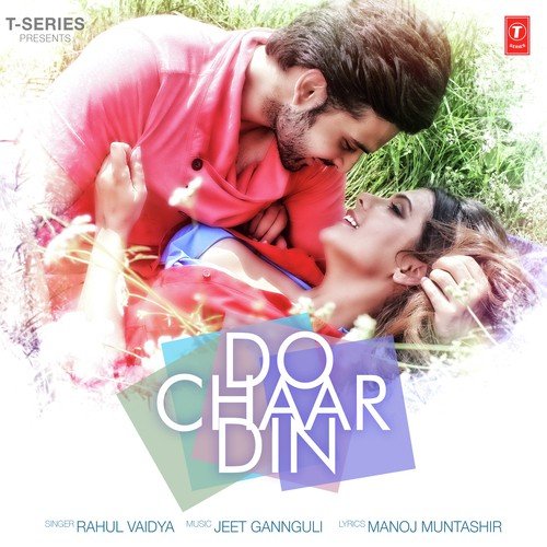 Do Chaar Din by Rahul Vaidya, Rahul Vaidya - Download on PagalFree