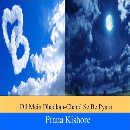 Dil Mein Dhadkan  Chand Se Be Pyar (feat. Keerthana Sitara) by Prana Kishore, Keerthana Sitara - Download on PagalFree