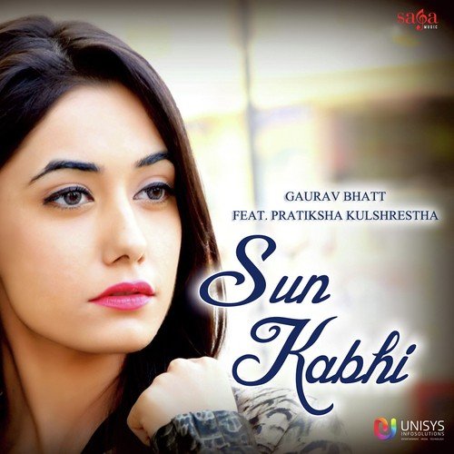 Sun Kabhi Feat. By Pratiksha Kulshrestha by Mr Pal - Download on PagalFree