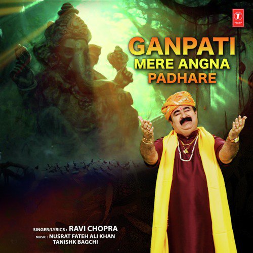 Ganpati Mere Angna Padhare by Nusrat Fateh Ali Khan - Download on PagalFree