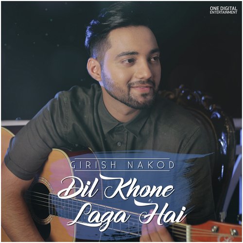 Dil Khone Laga hai by Girish Nakod - Download on PagalFree