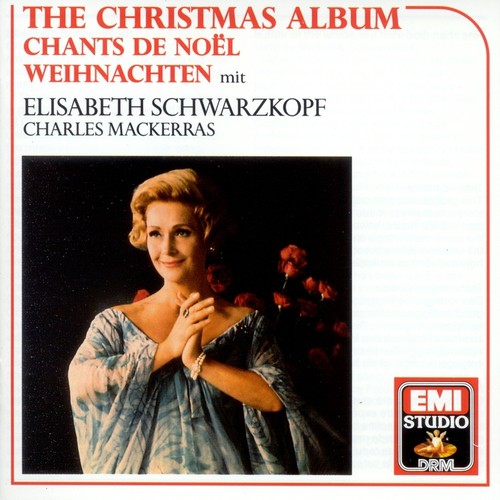 Weihnachtslieder No. 1, Weihnachten, Leise wehts durch alle Lande (Arr. Mackerras) by Elisabeth Schwarzkopf - Download on PagalFree