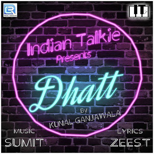 Dhatt by Kunal Ganjawala - Download on PagalFree