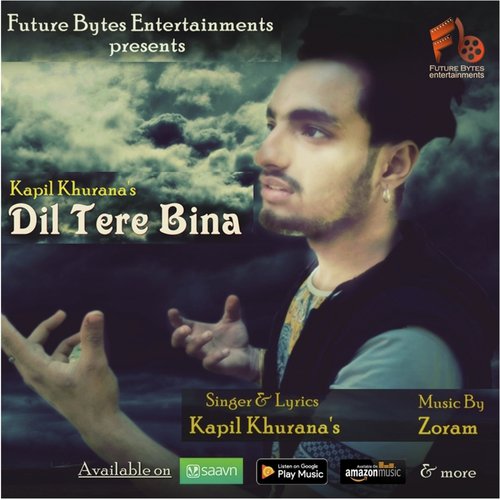 Dil Tere Bina by Kapil Khurana - Download on PagalFree