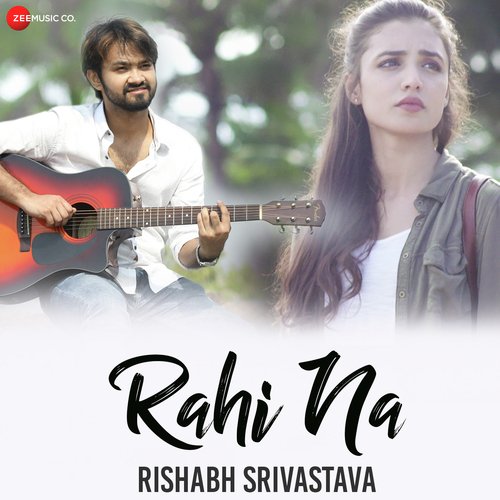 Rahi Na by Manish Sasoniya - Download on PagalFree