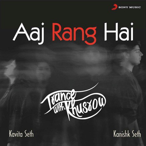 Aaj Rang Hai by Kavita Seth - Download on PagalFree