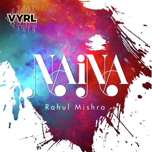 Naina by Rahul Mishra - Download on PagalFree