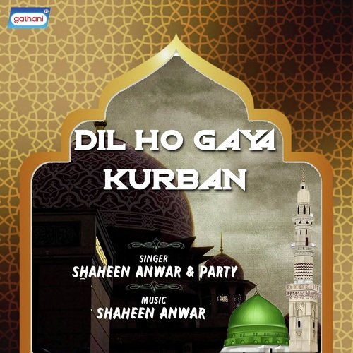 Madina Hum Ho Aaibe by Shaheen Anwar - Download on PagalFree