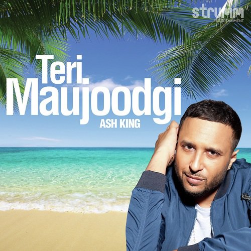 Teri Maujoodgi by Ash King, Neeti Mohan - Download on PagalFree