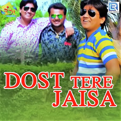 Dost Tere Jaisa by Jaydeep Prajapati - Download on PagalFree