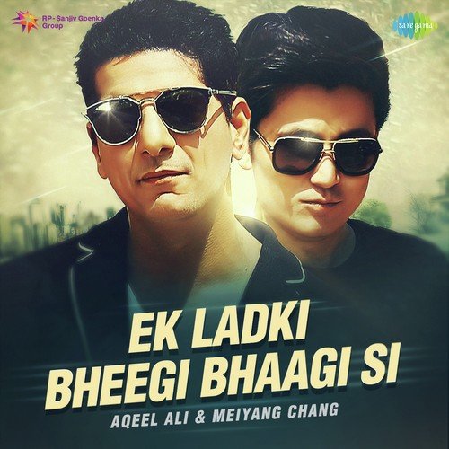 Ek Ladki Bheegi Bhaagi Si by Rupsi Sen - Download on PagalFree