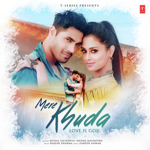 Mere Khuda - Love Is God by Zubin Sinha - Download on PagalFree