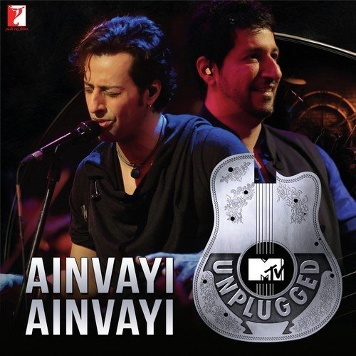 Ainvayi Ainvayi (MTV Unplugged) by Various Artists - Download on PagalFree