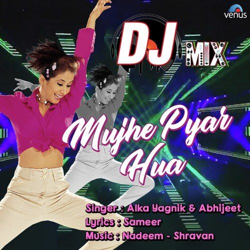 Mujhe Pyar Hua - Dj Mix by Mewadi Brothers, Yuvraj Mewadi - Download on PagalFree
