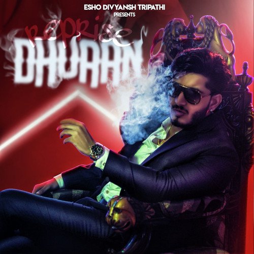 Dhuaan Reprise by Esho Divyansh Tripathi - Download on PagalFree