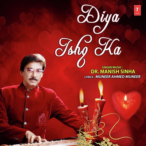 Diya Ishq Ka by Dr. Manish Sinha - Download on PagalFree
