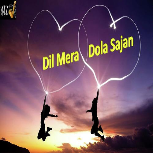 Dil Mera Dola Sajan by Shilpa ben - Download on PagalFree