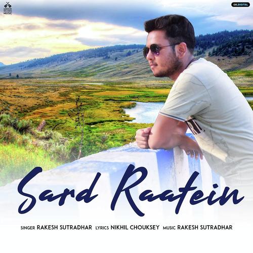 Sard Raatein by Rakesh Sutradhar - Download on PagalFree