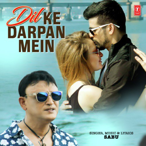 Dil Ke Darpan Mein by Sabu - Download on PagalFree