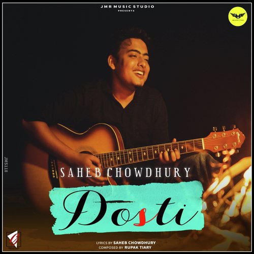 Dosti by Saheb Chowdhury - Download on PagalFree