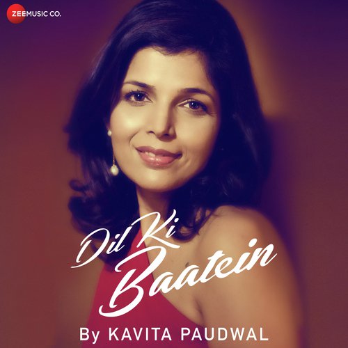 Dil Ki Baatein by Kavita Paudwal, Dheeraj Pathak - Download on PagalFree