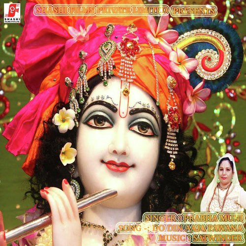 Do Din Aaja Pawana by Prabha Muni - Download on PagalFree