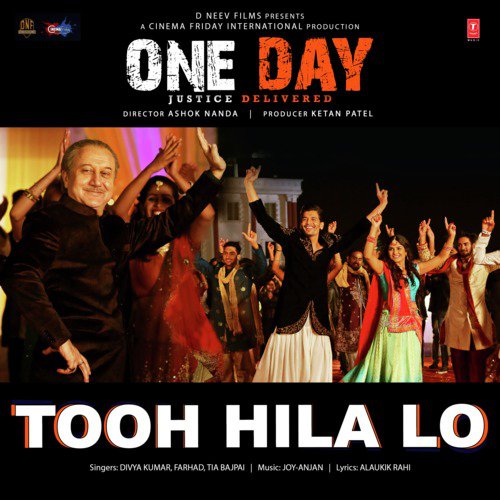 Tooh Hila Lo (From One Day - Justice Delivered) by Dev Negi, Vyasa Raj, Arjun Janya - Download on PagalFree