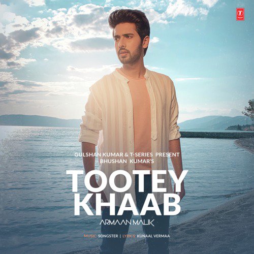 Tootey Khaab by Tulsi Kumar, Jubin Nautiyal, Payal Dev, Tulsi Kumar - Download on PagalFree