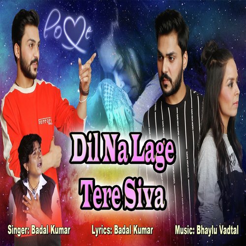 Dil Naa Lage Tere Siva by Badal Kumar - Download on PagalFree