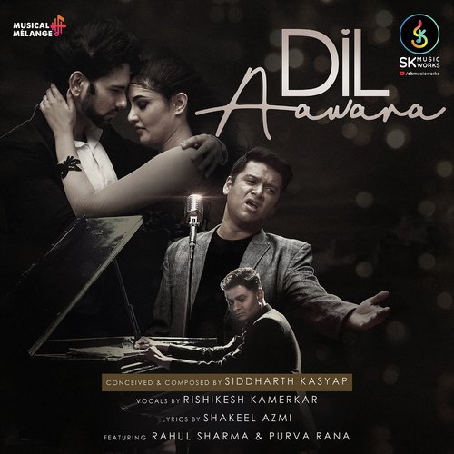 Dil Awara by Rishikesh Kamerkar - Download on PagalFree