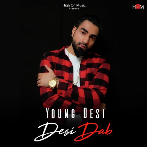 Desi Dab by Young Desi - Download on PagalFree