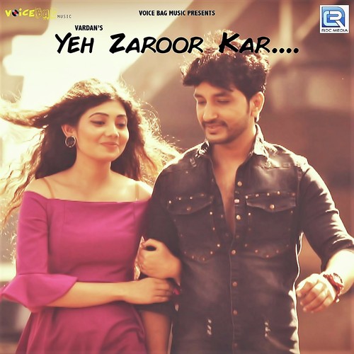 Yeh Zaroor Kar by Harry, Enbee - Download on PagalFree