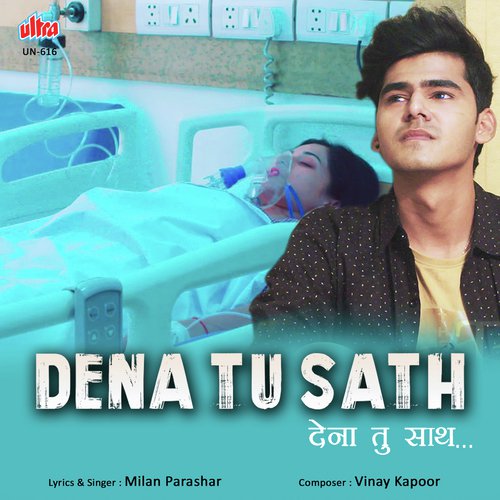 Dena Tu Sath by Vinay Kapoor - Download on PagalFree