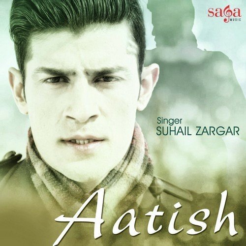Aatish by Suhail Zargar - Download on PagalFree