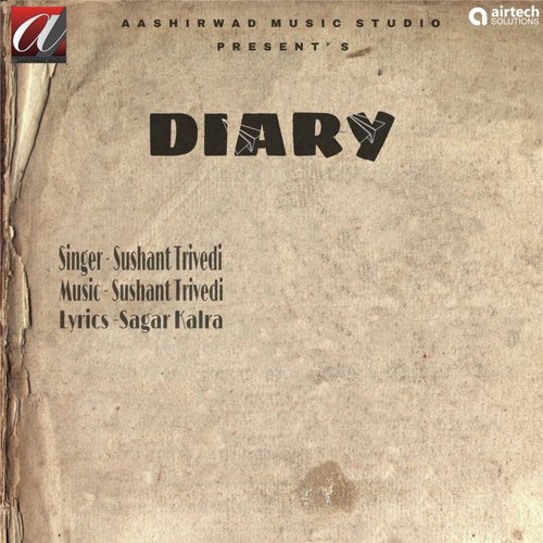 Diary by Sushant Trivedi - Download on PagalFree