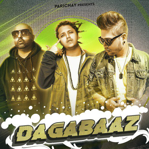 Dagabaaz by Haji Springer, Pardhaan, Jay R - Download on PagalFree