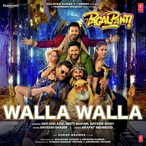 Walla Walla (From Pagalpanti) by Parampara Thakur, Sachet Tandon, Sachet-Parampara - Download on PagalFree