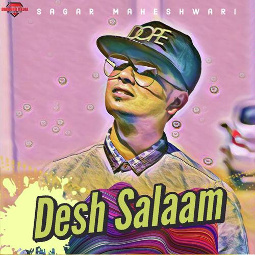 Desh Salaam by Sagar Maheshwari - Download on PagalFree