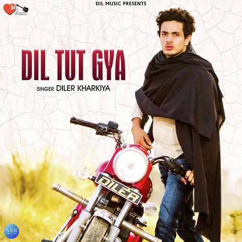 Dil Tut Gya by Diler Kharkiya - Download on PagalFree