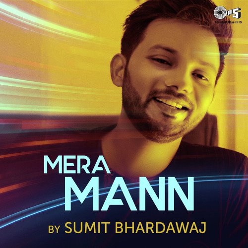 Mera Mann By Sumit Bharadwaj by Brian Masih - Download on PagalFree