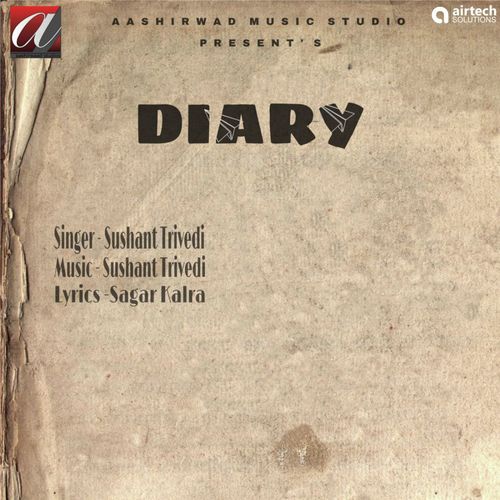 Diary by Sushant Trivedi - Download on PagalFree