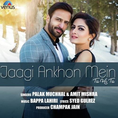 Jaagi Ankhon Mein Tu Hi Tu by Sushant Trivedi - Download on PagalFree