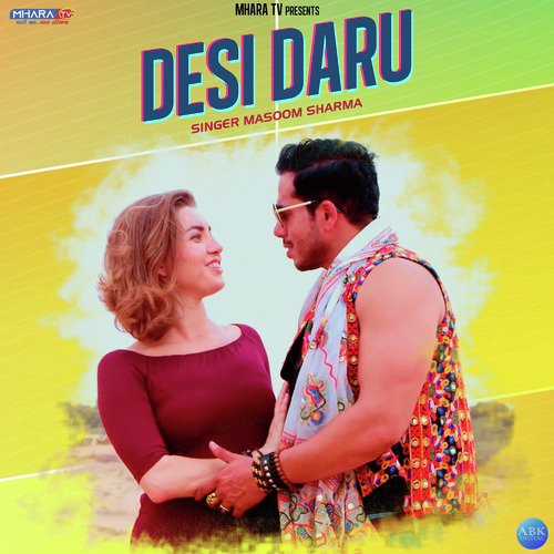 Desi Daru by Masoom Sharma - Download on PagalFree