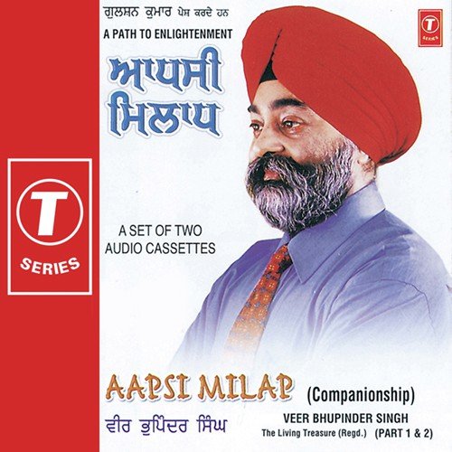 Aapsi Milap Companionship (Part 2) by Veer Bhupinder Singh Ji (U.S.A.) - Download on PagalFree