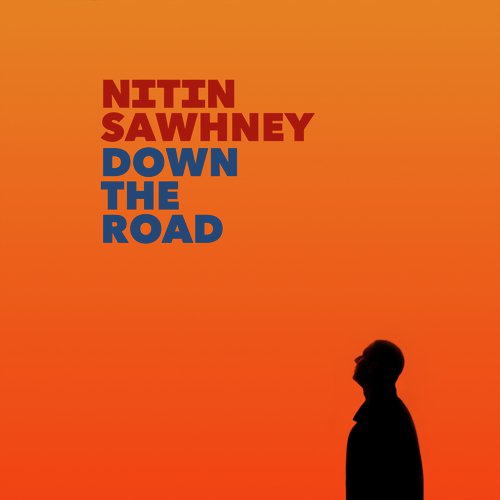 Down the Road (Slow Burner Mix) by Nitin Sawhney, Yva, Dhruv Sangari, Nicki Wells - Download on PagalFree