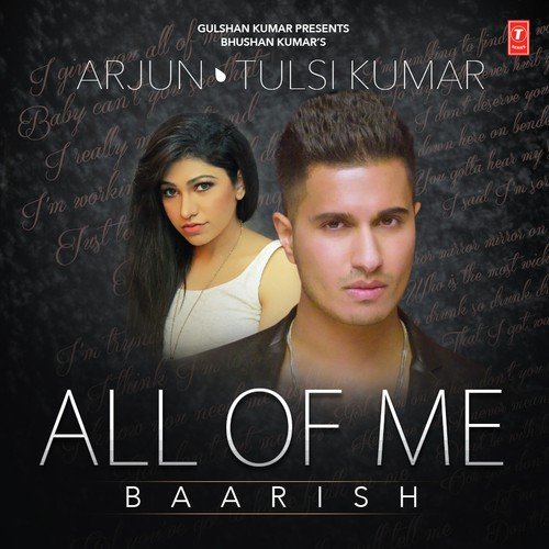 All Of Me (Baarish) by Arjun, Tulsi Kumar - Download on PagalFree