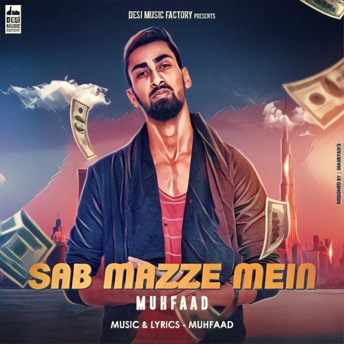 Sab Mazze Mein by Pravesh Sisodia - Download on PagalFree